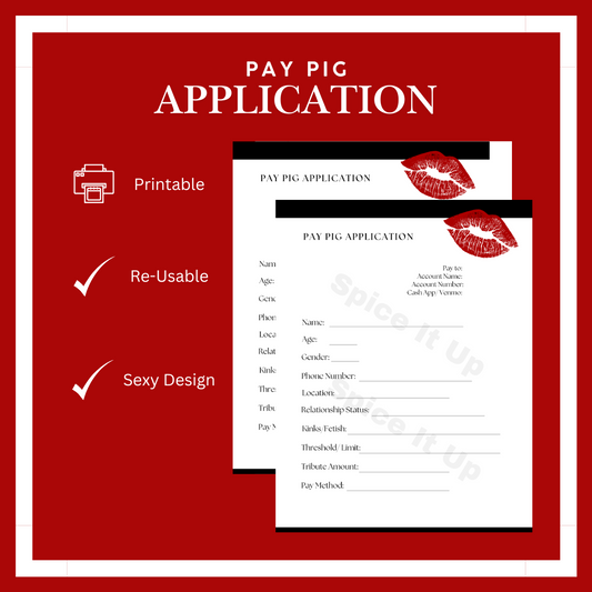 Pay Pig Application Form – Digital Download for Submissives